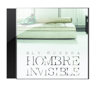 Nuevo Album de Ely Guerra (Hombre Invisible)